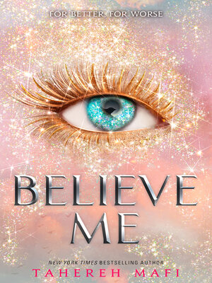 cover image of Believe Me